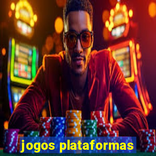 jogos plataformas